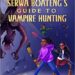 Serwa Boateng Vampire Hunter