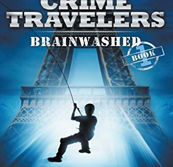 Crime Travelers Brainwashed