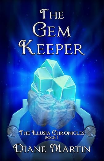 The Gem Keeper: The Illusia Chronicles - BOOK WHISKERS