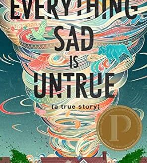 Everything Sad Is Untrue