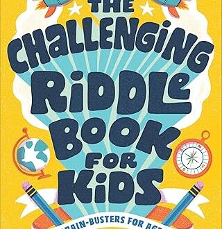 The Challenging Riddle Book for Kids