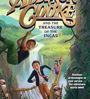Addison Cooke Treasure of the Incas