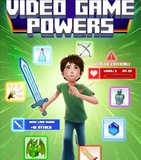 The Boy With Video Game Powers