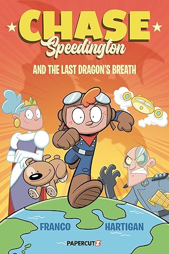 Chase Speedington and the Last Dragon's Breath